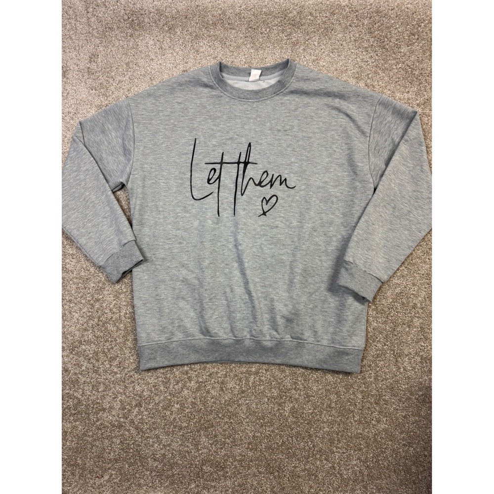 Let Them Graphic Sweatshirt Heather Gray Crewneck Pullover Heart Script Large